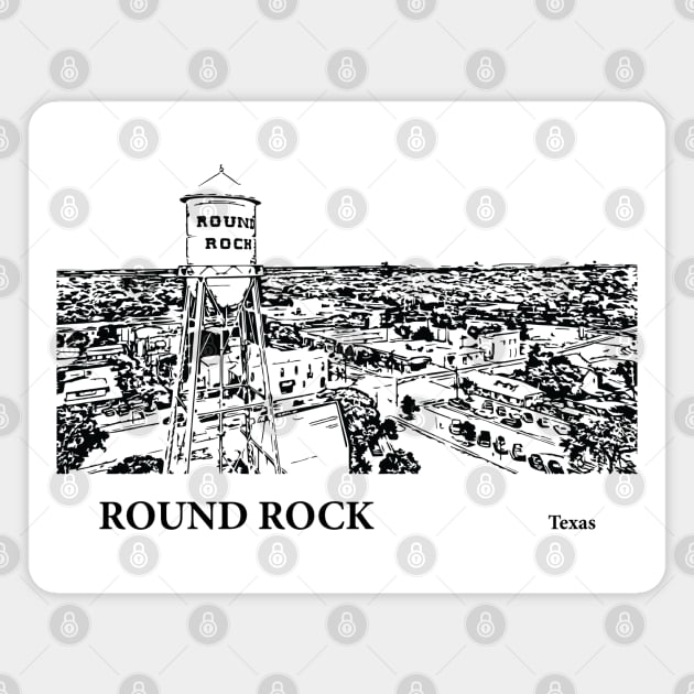 Round Rock Texas Magnet by Lakeric